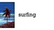 Surfing